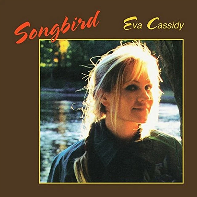 EVA CASSIDY - Songbird (Compilation, Reissue, Remastered, 180g) - LP