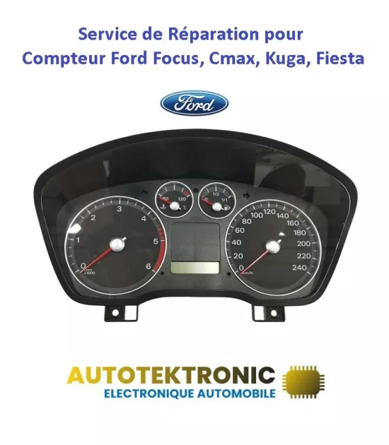 Réparation Compteur Ford Focus, Cmax, Kuga, Fiesta