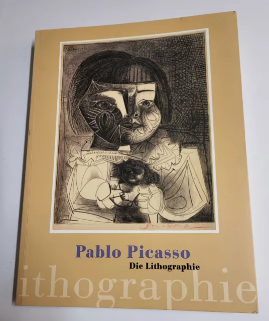 Pablo Picasso. Die Lithographie. Graphikmuseum Pablo Picasso. Sammlung Huizinga