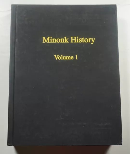 Minonk History 1854-1955 Volume 1 Weistart Woodford County Illinois Genealogy