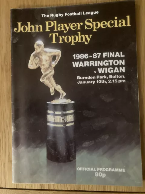 1986 John Player Trophy Final Warrington V Wigan. Rugby League Programme