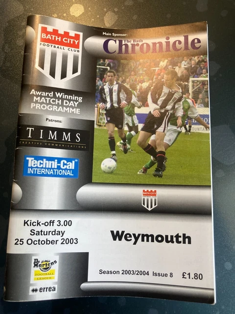 BATH CITY FC v Weymouth Programme 25 October 2003 £1.99 - PicClick UK