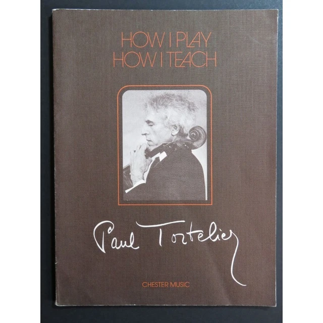 TORTELIER Paul How I Play How I Teach Violoncelle 1975 2