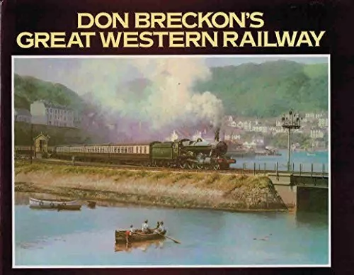 Don Breckon's Great Western Railway by Breckon, Don Hardback Book The Cheap Fast