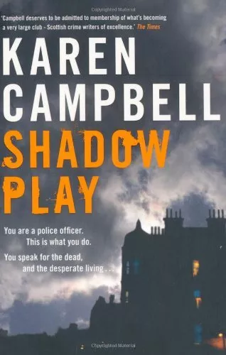 Shadowplay By Karen Campbell. 9781444700442