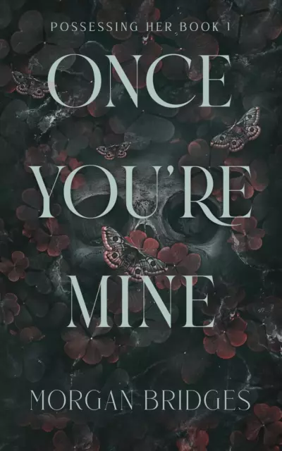 Once You're Mine | Morgan Bridges | Taschenbuch | Paperback | Englisch | 2023