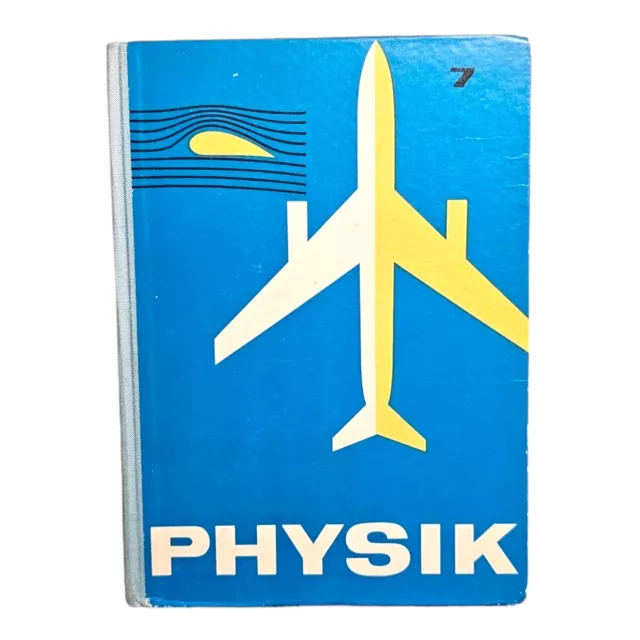 altes DDR Lehrbuch Physik für Klasse 7 Schulbuch 1964 Polytechnische Oberschule