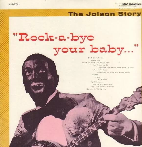 LP Al Jolson The Jolson Story Rock-A-Bye Your Baby... NEAR MINT MCA Records