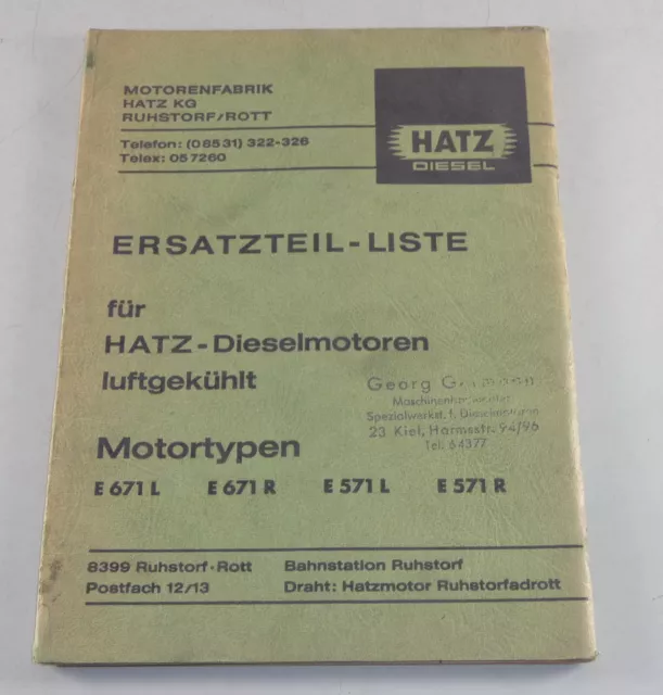 TEILEKATALOG HATZ DIESEL Motor Typen E 571 L / R + E 671 L / R Stand