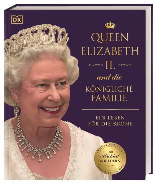 Queen Elizabeth II. und die königliche Familie | Ein Leben für die Krone | Buch