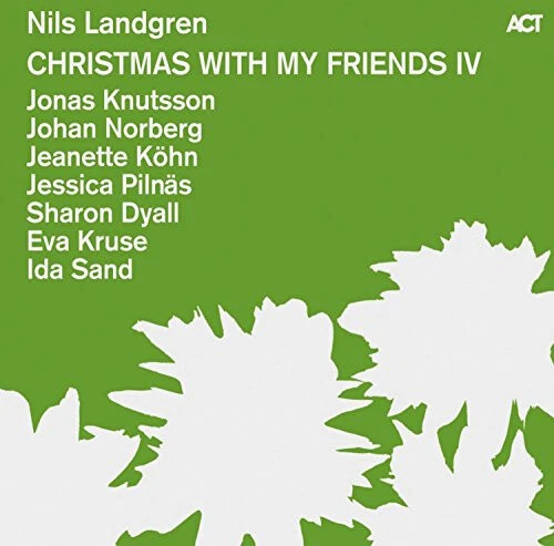 Christmas with My Friends 4 by LANDGREN,NILS