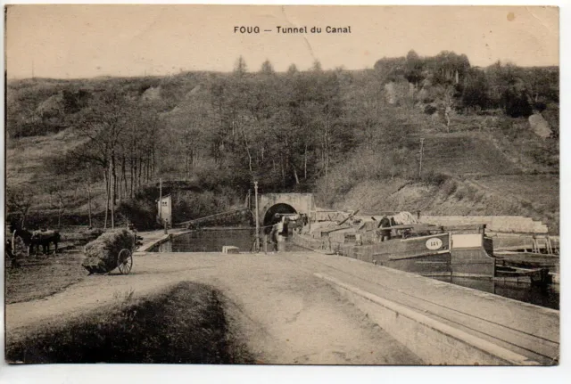 FOUG - Meurthe & Moselle - CPA 54 - PENICHE au tunnel du canal