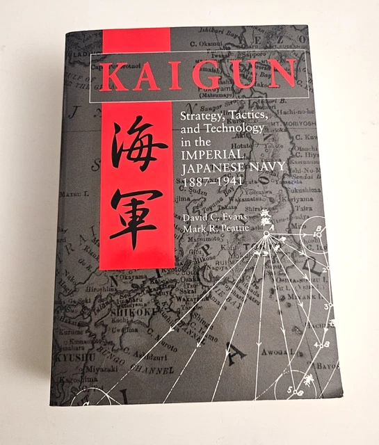 KAIGUN: STRATEGY, TACTICS, and Technology in the Imperial Japanese