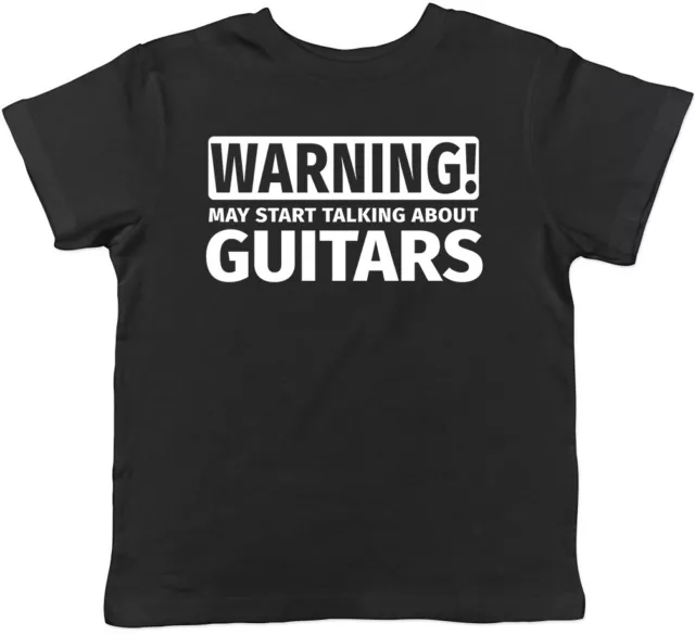 Warning May Start Talking about Guitars Childrens Kids Boys Girls T-Shirt