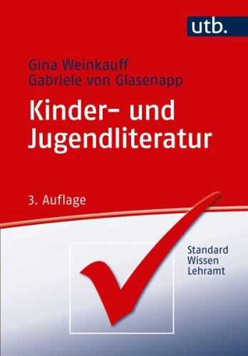 Kinder- und Jugendliteratur|Gina Weinkauff; Gabriele von Glasenapp|Deutsch