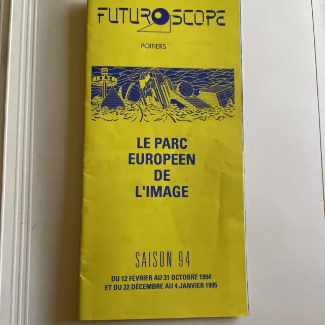 Futuroscope Freizeitpark Frankreich; Prospekt 1994