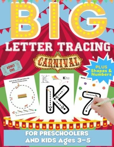 Big Letter Tracing For Preschoolers And Kids Ages 3-5: Alphabet Letter and Nu...