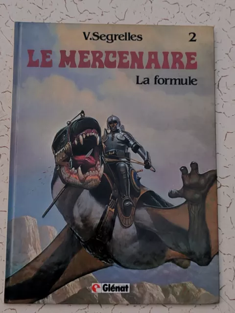 LE MERCENAIRE TOME 2 LA FORMULE EO Glénat 1983