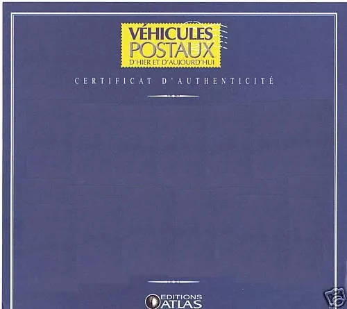 CERTIFICAT AUTHENTICITE VEHICULES POSTAUX POSTE PTT livré sans VOITURE au choix