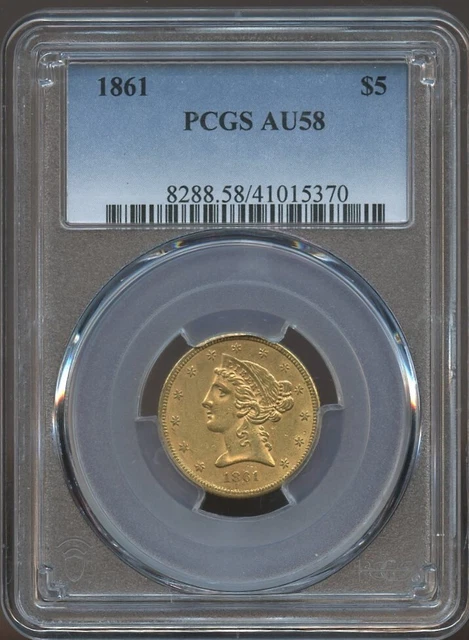 1861 $5 Liberty Gold Half Eagle AU 58 PCGS, Neat Mint State!