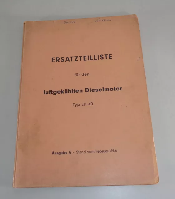 Teilekatalog / Ersatzteilliste Claas Dieselmotor Typ LD 40 von 02/1956