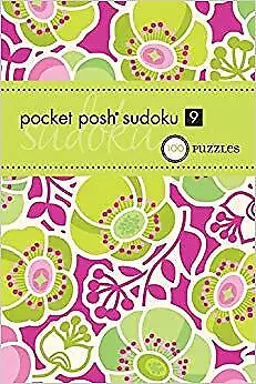 The Puzzle Society - Pocket Posh Sudoku 9   100 Puzzles - New Paperbac - J555z