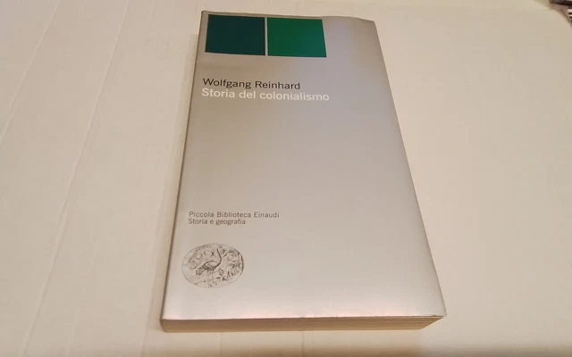 Storia del colonialismo - Reinhard Wolfgang, 26a26