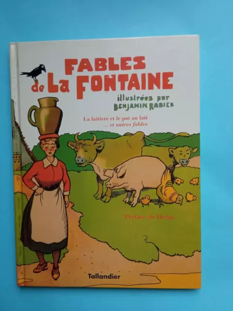 Fables De La Fontaine Rabier - Preface De Hergé - Tallandier 1995