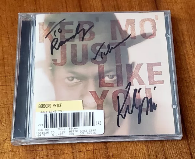 Just Like You by Keb' Mo' (CD, Jun-1996, OKeh/550/Epic BLUES AUTOGRAPHED SIGNED