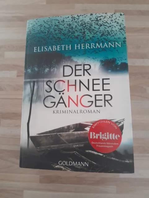 Elisabeth Herrmann Der Schneegänger Kriminalroman