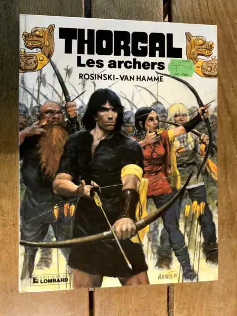 Thorgal  9 Les Archers  ROSINSKI VAN HAMME E.O.