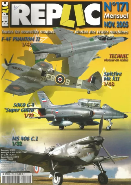 Replic N°171 Spitfire Mk Xii / F-4F Phantom Ii / Soko G-4 Super Galaeb / Ms 406