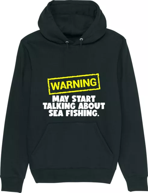 Warning May Start Talking About SEA FISHING Angling Funny Slogan Unisex Hoodie