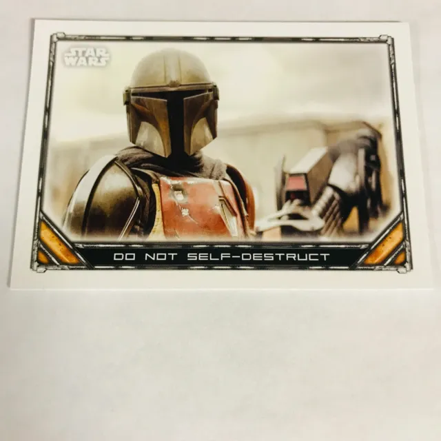 2021 Topps Star Wars The Mandalorian S1&2 UK Base #8 Do Not Self-Destruct