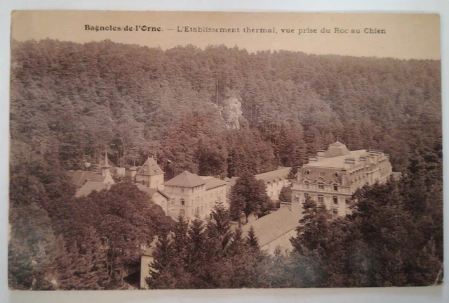 CPA Bagnoles de l'Orne " l'Etablissement Thermal " Vue prise du Roc au Chien