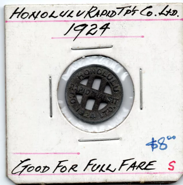 1924 Honolulu Rapid Transit Token Co. Ltd.