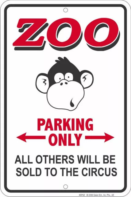 ZOO PARKING ONLY Sign for fan of Ringling Brothers and Barnum Bailey Circus