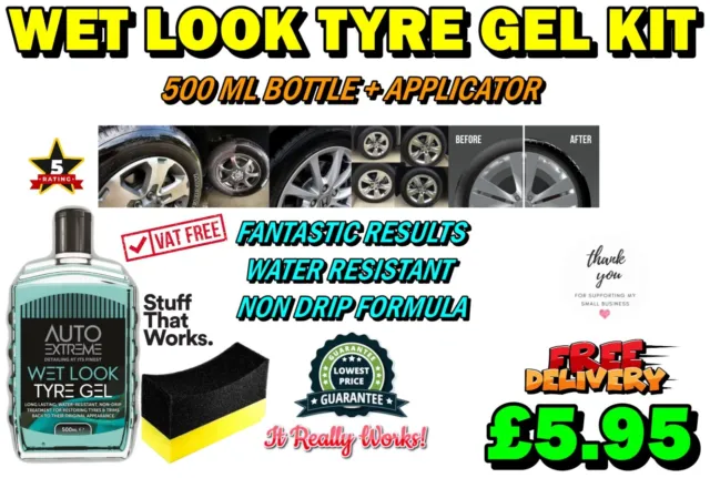 Wet Look Tyre Shine Gel Revives Tired Looking Tyres Rubber Dressing Glossy Tyres