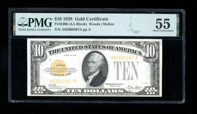 DBR 1928 $10 Gold Certificate Fr. 2400 PMG 55 Serial A62660467A
