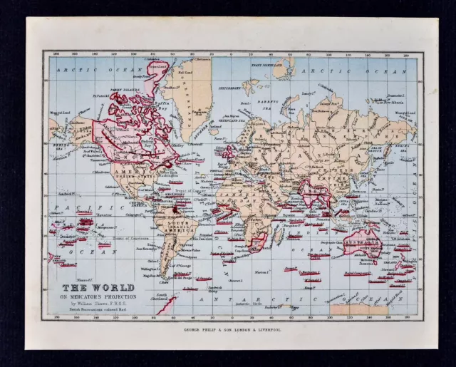 1889 Shawe Map - World with British Possessions Australia Canada South Africa