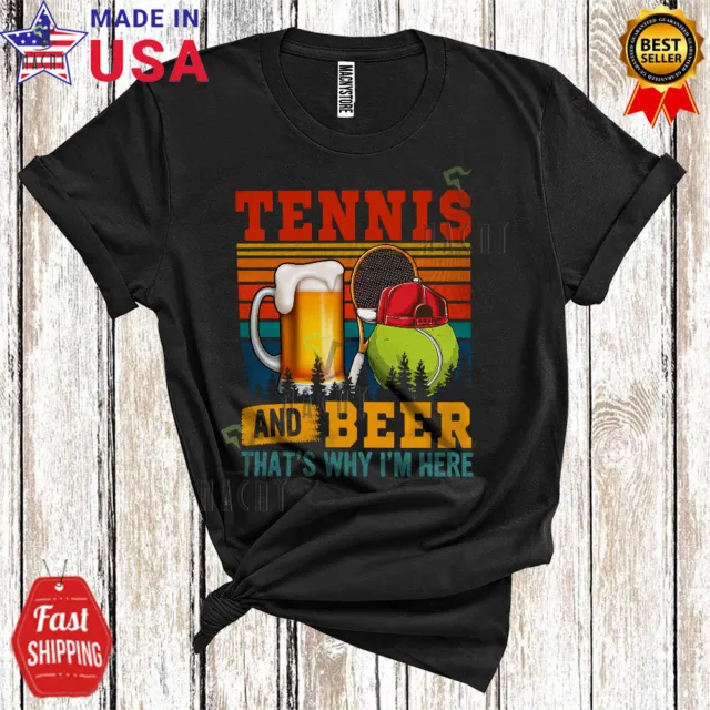 Vintage Retro Tennis Beer I'm Here, Humorous Beer Drinking, Drunk Team T-Shirt