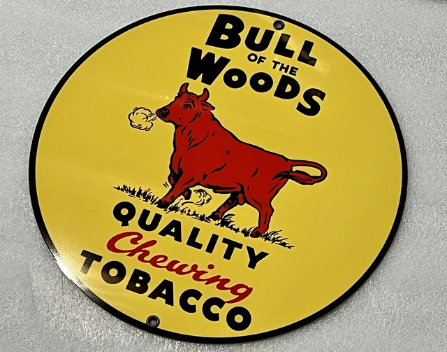 Bull Of The Woods Chewing Tobacco Vintage Style sign