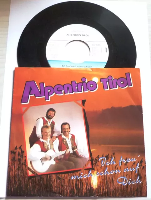 Vinyl Single -Alpentrio Tirol – Ich Freu' Mich Schon Auf Dich - 1992