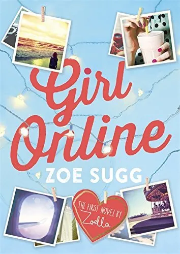 Girl Online by Sugg, Zoe (Zoella) Book The Cheap Fast Free Post