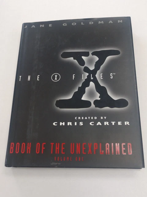 The X Files:books Of The Unexplained V.1(1995)Hc~Chris Carter~Jane Goldman!