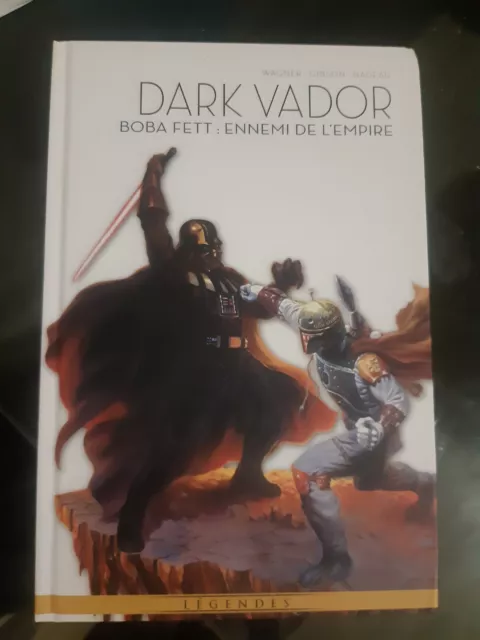 La Légende De Dark Vador Tome 7 " Boba Fett : Ennemi De L'empire " Panini Neuf