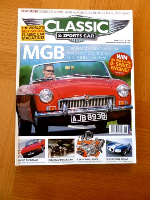 Classic & Sports Car Magazine - June 2005 - MGB, Maserati Ghibli, Scimitar