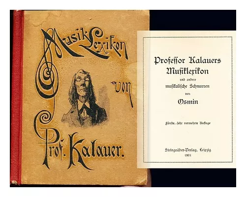 SIMON, HEINRICH Professor Kalauers Musiklexikon und andere musikalische Schnurre