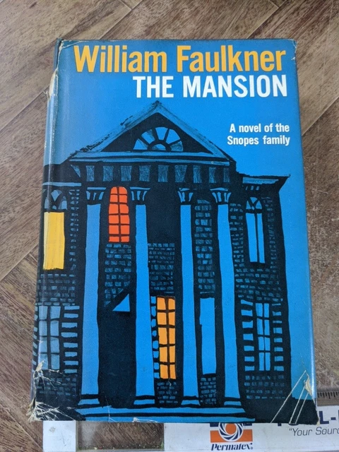 The Mansion  William Faulkner 2nd Printing 1959