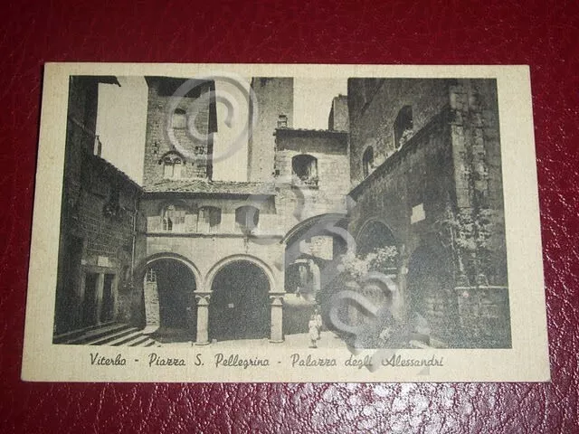 Cartolina Viterbo - Piazza S. Pellegrino - Palazzo degli Alessandri 1930 ca.